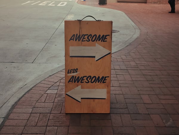 Awesome vs. less awesome sign
