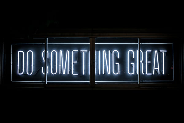 "Do something great" neon sign