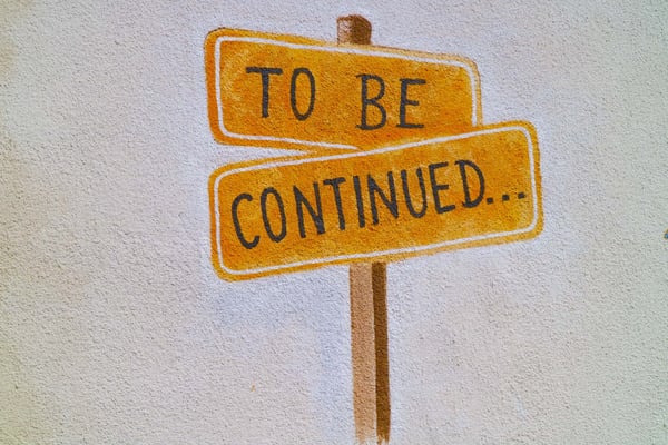 Sign saying "to be continued"